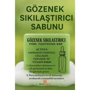 Gözenek Sıkılaştırıcı Sabun